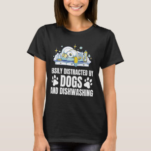 Camiseta Fácilmente Distrado Por Los Perros Cocina Lavavaji