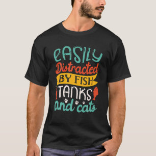 Camiseta Fácilmente Distrado Por Los Tanques De Pescado Y A