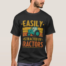 Camiseta Fácilmente distrado por los tractores