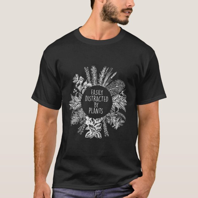 Camiseta Fácilmente Distrado Por Plantas Gracioso Jardín de (Anverso)