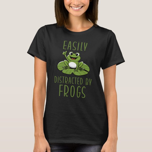Camiseta Fácilmente distrado por ranas (Anverso)