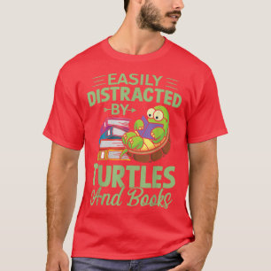 Camiseta Fácilmente Distrado Por Tortugas Y Libros Lover
