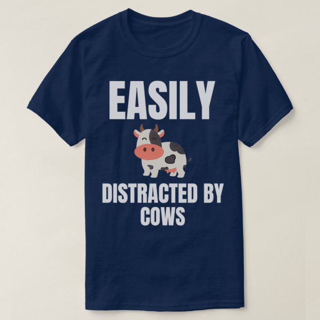 Camiseta Fácilmente Distrado Por Vacas (Diseño del anverso)