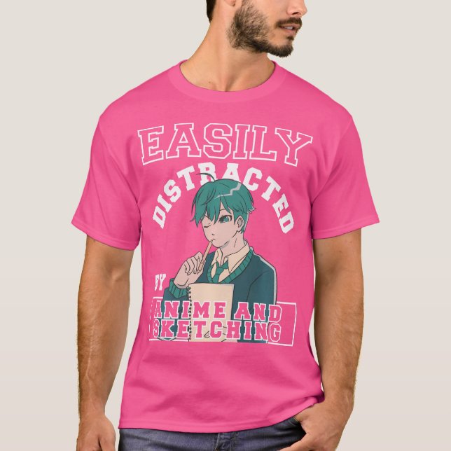 Camiseta Fácilmente Distraído Por Anime Y Esbozando Por Un  (Anverso)