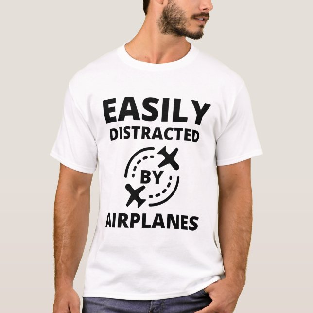 Camiseta Fácilmente distraído por aviones divertido aviador (Anverso)