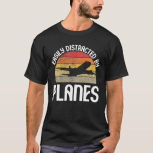 Camiseta Fácilmente Distraído Por Aviones Vintage