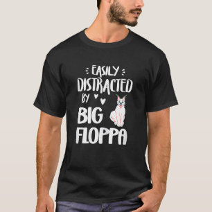 Camiseta Fácilmente Distraído Por Big Floppa Gran Caracal