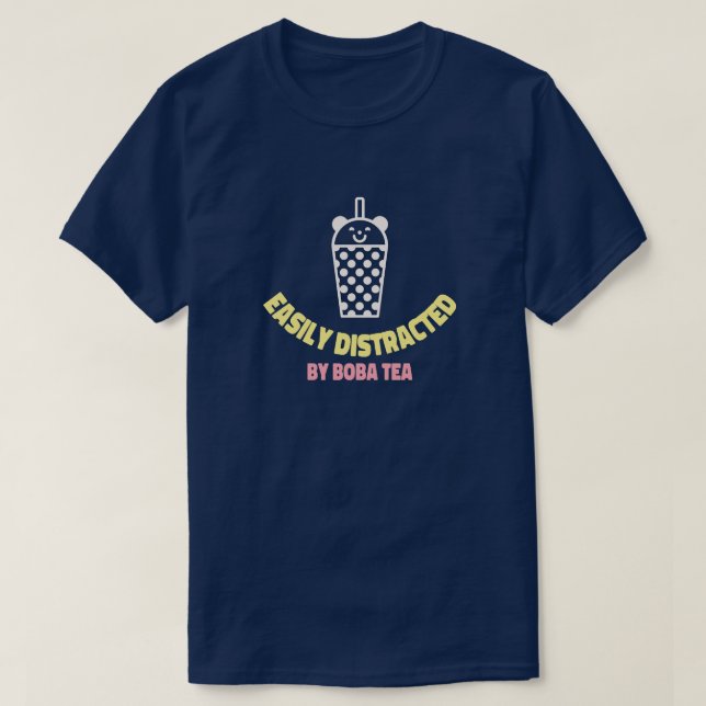 Camiseta Fácilmente distraído por Boba Tea (Diseño del anverso)