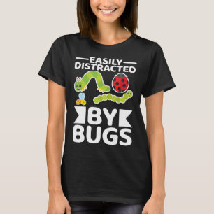 Camiseta Fácilmente Distraído Por Bugs Entomology Insect Hu