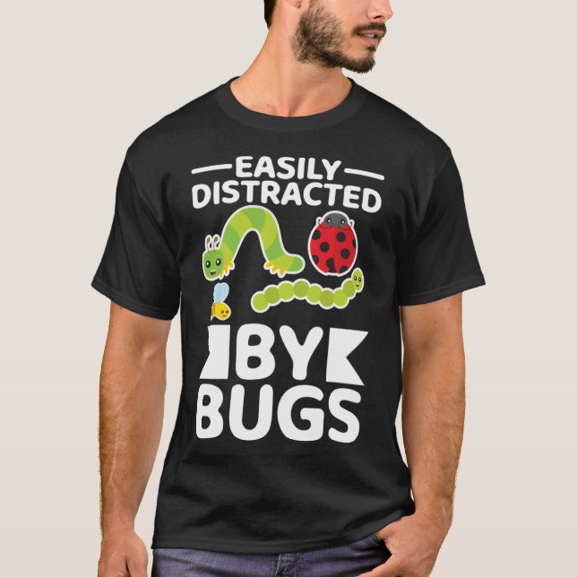Camiseta Fácilmente Distraído Por Bugs Entomology Insect Hu (Anverso)