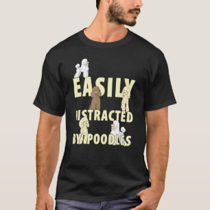 Camiseta Fácilmente Distraído Por Caniches Perro Divertido