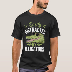 Camiseta Fácilmente Distraído por Cocodrilos Divertidos Cam
