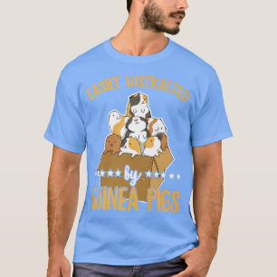 Camiseta Fácilmente distraído por conejillos de indias cita