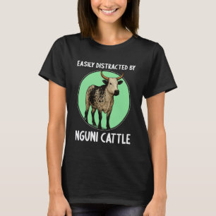 Camiseta Fácilmente Distraído por el Ganado Nguni Toro Ngun