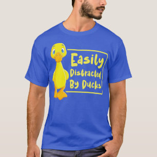 Camiseta Fácilmente Distraído Por El Pato De Goma Del Pato 