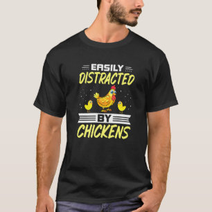 Camiseta Fácilmente Distraído Por Gallinas Susurrador De G