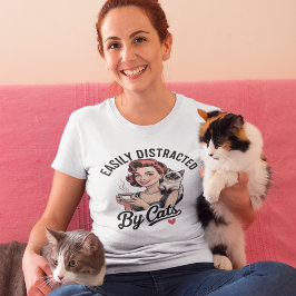 Camiseta Fácilmente Distraído por Gatos