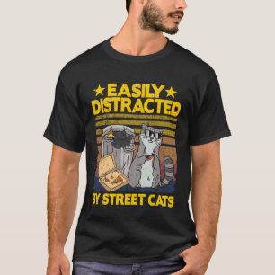 Camiseta Fácilmente Distraído Por Gatos Callejeros Mapache 