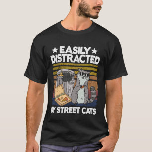 Camiseta Fácilmente Distraído Por Gatos Callejeros Mapache 