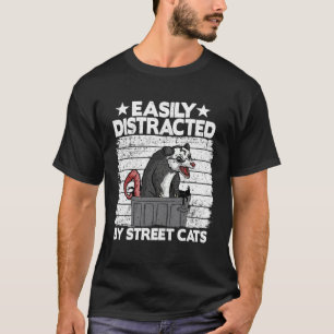 Camiseta Fácilmente Distraído Por Gatos Callejeros Zarigüey