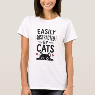 Camiseta Fácilmente Distraído Por Gatos Cita Divertida Para