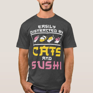 Camiseta Fácilmente Distraído Por Gatos Sushi Japan Kitchen