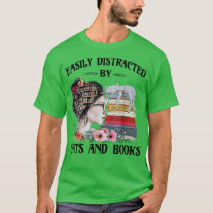 Camiseta Fácilmente distraído por gatos y libros347