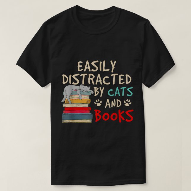 Camiseta Fácilmente distraído por gatos y libros 1 (Diseño del anverso)