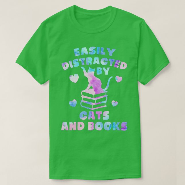 Camiseta Fácilmente distraído por gatos y libros - gatos y  (Diseño del anverso)