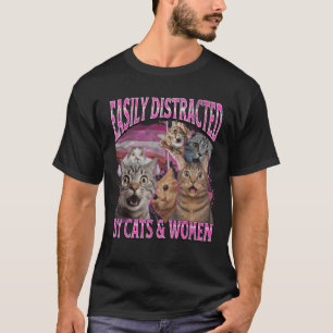 Camiseta Fácilmente Distraído Por Gatos Y Mujeres Divertido