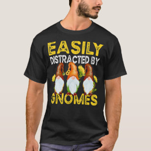 Camiseta Fácilmente Distraído Por Gnomos Girasoles Jardiner