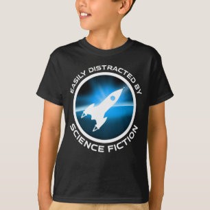 Camiseta Fácilmente Distraído Por La Ciencia Ficción
