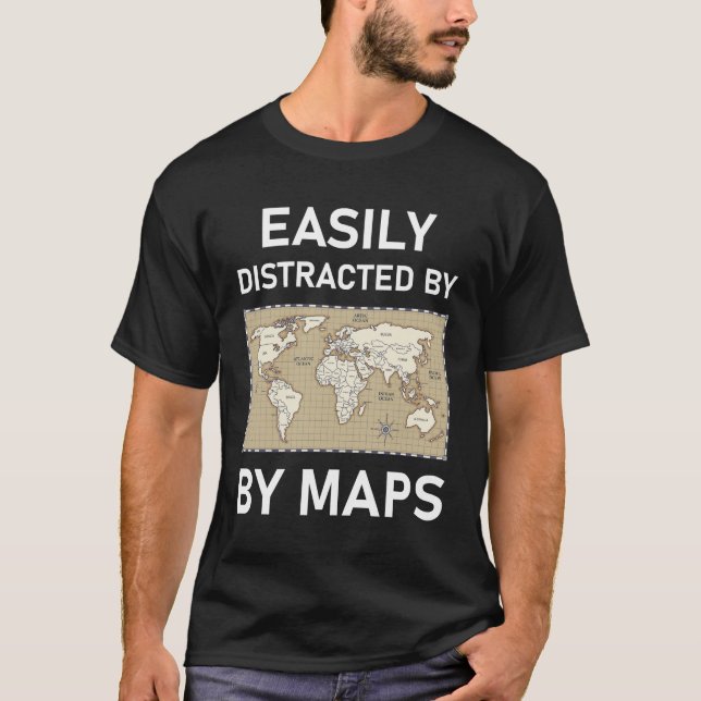 Camiseta Fácilmente Distraído Por La Geografía De Mapas (Anverso)