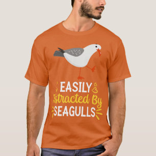 Camiseta Fácilmente Distraído Por Las Gaviotas