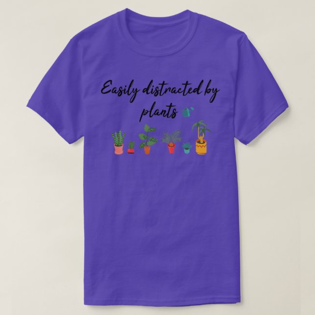 Camiseta Fácilmente Distraído Por Las Llanuras Y Las Planta (Diseño del anverso)