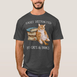 Camiseta Fácilmente distraído por los gatos y el amante de 