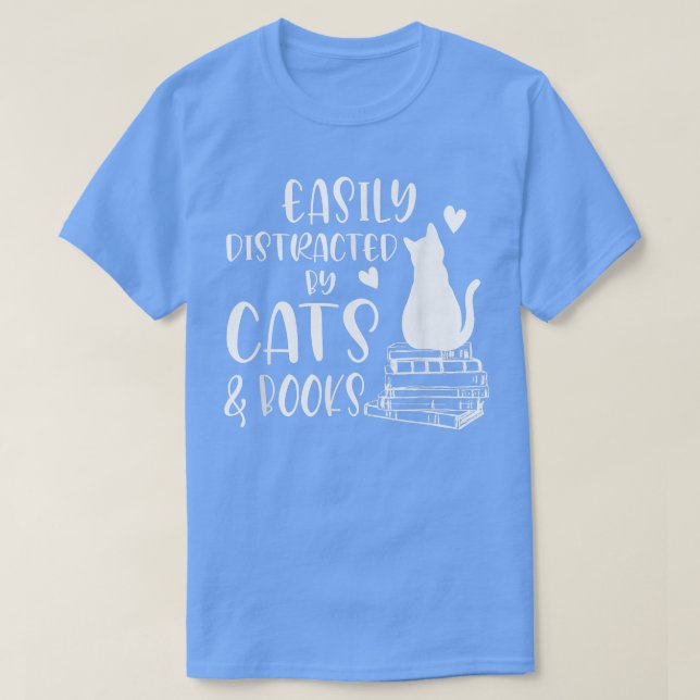 Camiseta Fácilmente distraído por los gatos y el amante de  (Diseño del anverso)