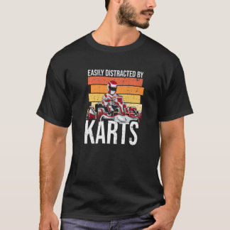 Camiseta Fácilmente Distraído Por Los Karts Para Un Conduct