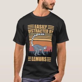Camiseta Fácilmente Distraído Por Los Lémures divertido