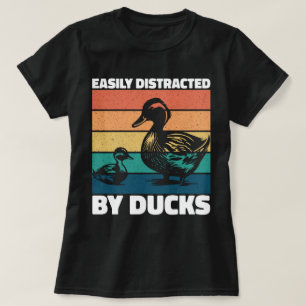 Camiseta Fácilmente Distraído Por Los Patos Que Pertenecen 