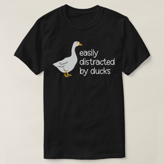 Camiseta Fácilmente distraído por los pollos (Diseño del anverso)