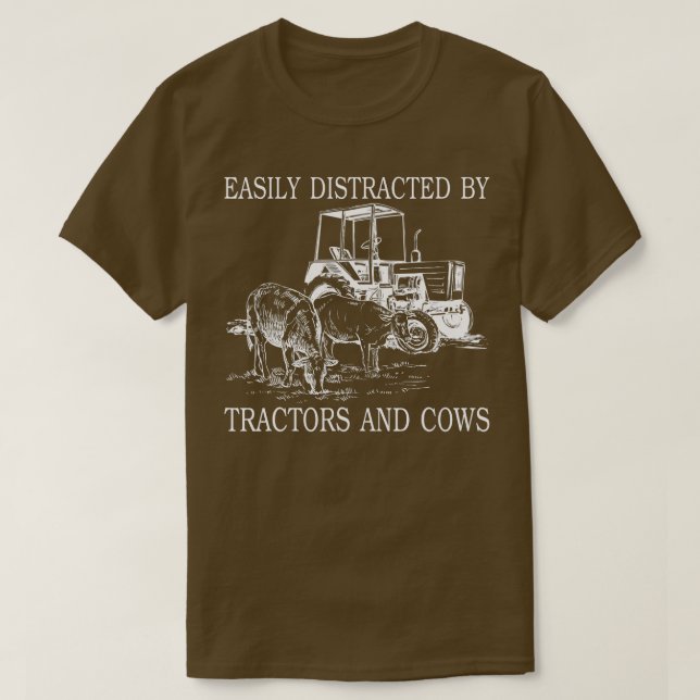 Camiseta Fácilmente Distraído Por Los Tractores Y Las Vacas (Diseño del anverso)
