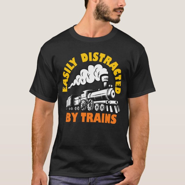 Camiseta Fácilmente Distraído Por Los Trenes (Anverso)