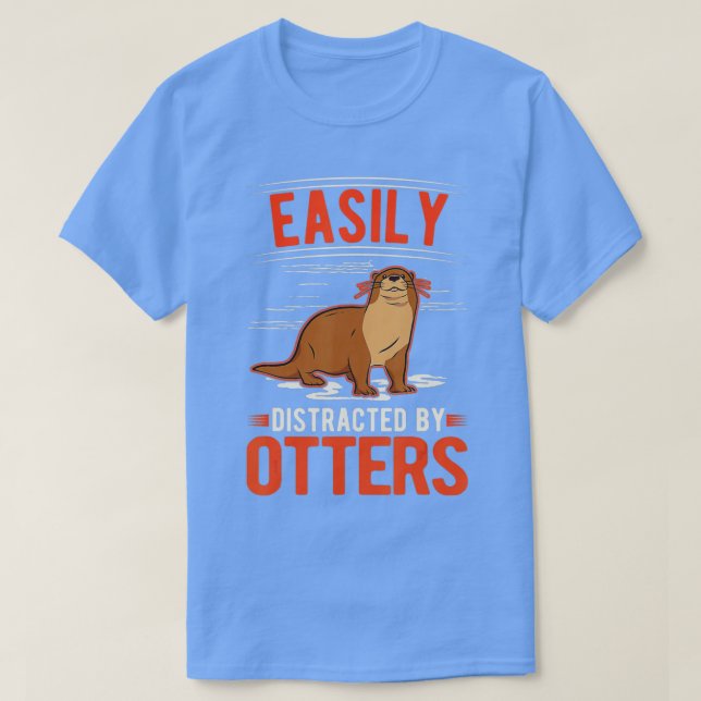 Camiseta Fácilmente distraído por Otters - 7 (Diseño del anverso)