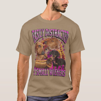 Camiseta Fácilmente Distraído Por Pequeños Wieners Divertid