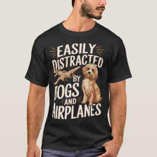 Camiseta Fácilmente Distraído Por Perros Y Aviones Divertid