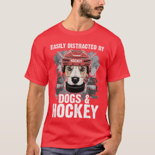 Camiseta Fácilmente Distraído Por Perros Y Hockey Divertido
