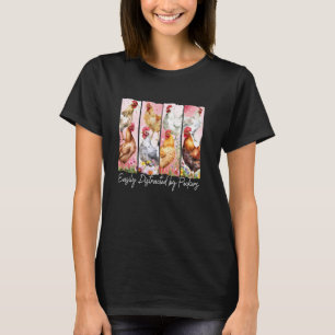 Camiseta Fácilmente Distraído Por Picos, Mamá Pollo Diverti