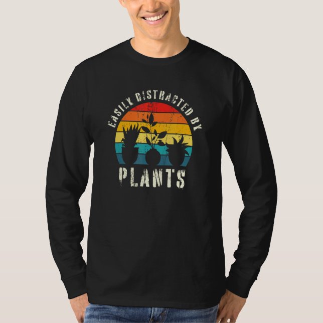 Camiseta Fácilmente Distraído Por Plantas Jardín De Jardine (Anverso)