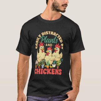 Camiseta Fácilmente Distraído por Plantas y Gallinas Divert